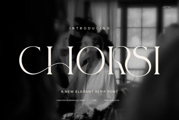 Chorsi Modern Serif Font: Bridging Tradition and Modernity in Design