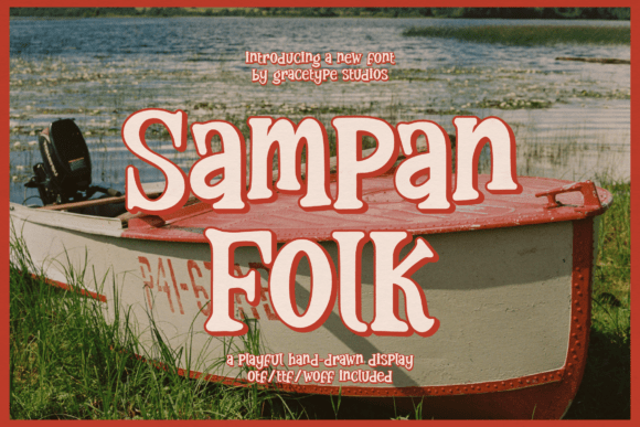 Discover the Charm of Sampan Folk: A Hand-Drawn Display Font for Authentic Design