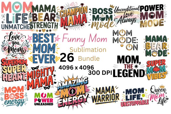 Funny Mom Sublimation Bundle: A Creative Resource for Design Projects